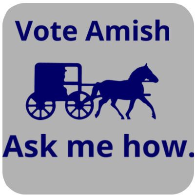 Vote Amish - SQUARE CUSTOM FULL COLOR HARDBOARD COASTER  (6-Pack) Thumbnail